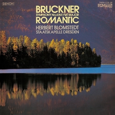 ヘルベルト・ブロムシュテット ブルックナー 交響曲第4番《ロマンティック》・交響曲第7番(2022年ORTマスタリング)＜タワーレコード限定＞